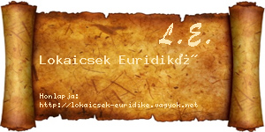 Lokaicsek Euridiké névjegykártya